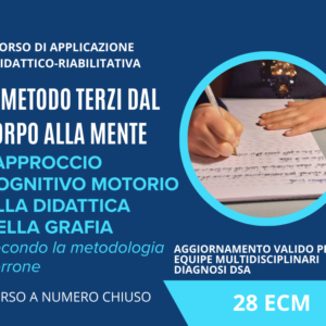 IL Metodo Terzi e l'approccio cognitivo-motorio alla didattica della grafia secondo la metodologia Perrone